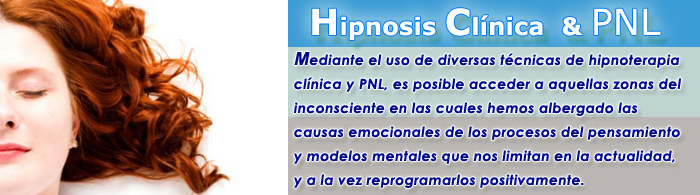 HIPNOSIS CLÍNICA - ERICKSONIANA - ANALÍTICA -COGNITIVA - PNL - REGRESIONES - HIPNOTERAPIA